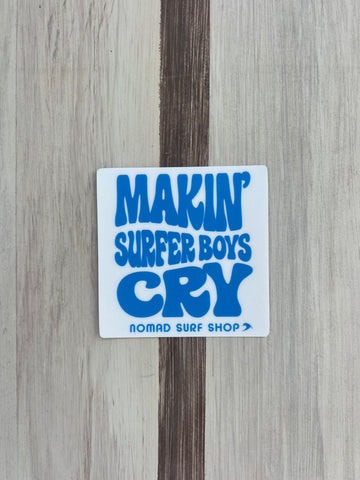 Makin' Surfer Boys Cry Sticker